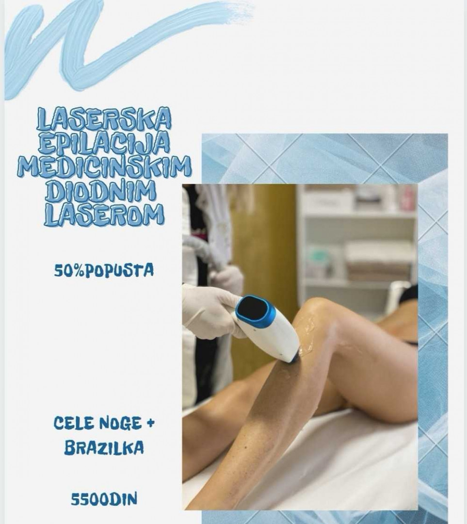 D&D Beauty Center #beograd Laserska epilacija Laserska epilacija celih nogu + brazilska laserska epilacija - za dame