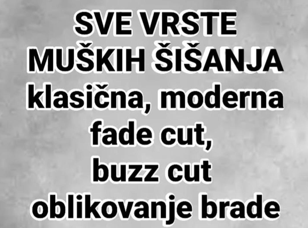 Muško šišanje - fade - Astradas 2, Beograd Šišanje Frizerski saloni Šišanje, Beograd, Novi Beograd blokovi, Belville, Savski kej