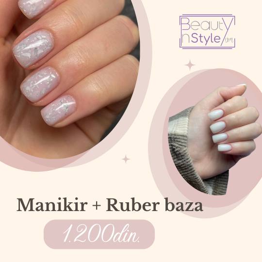 Beauty in Style DM #novisad Manikir Manikir + gel lak-rubber baza