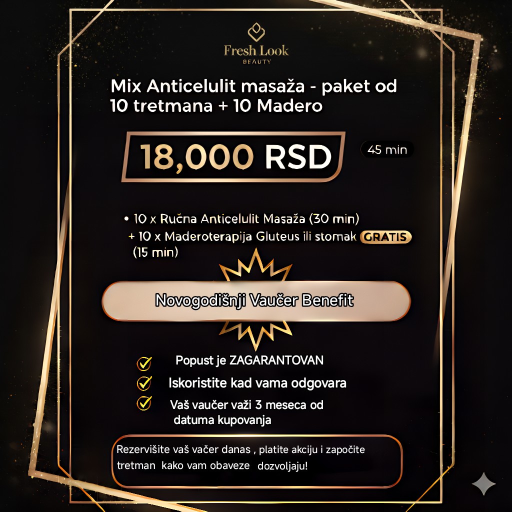 Fresh Look #beograd Anticelulit masaža Mix Anticelulit masaža - paket od 10 tretmana+ 10 Madero