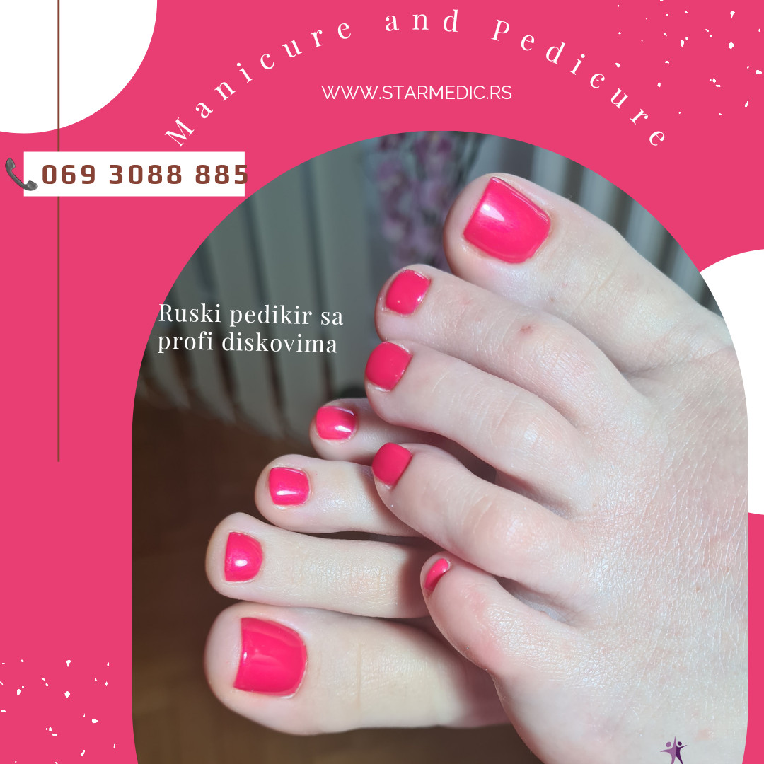 Starmedic #beograd Estetski pedikir Estetski pedikir + trajni lak (ruski aparaturni pedikir)