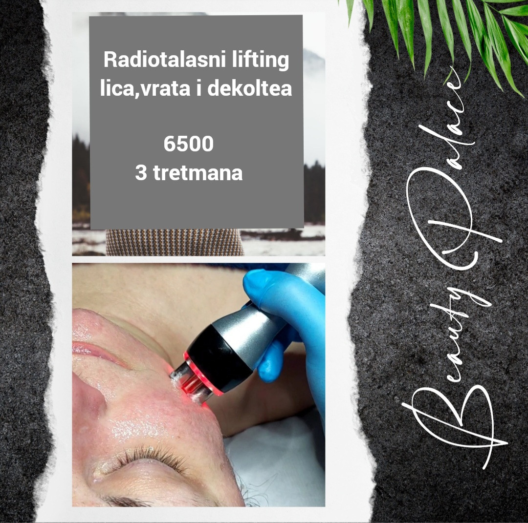 Beauty Palace by M #beograd Radiotalasni i ultrazvučni tretmani RF lica - paket od 2 tretmana + 1 gratis